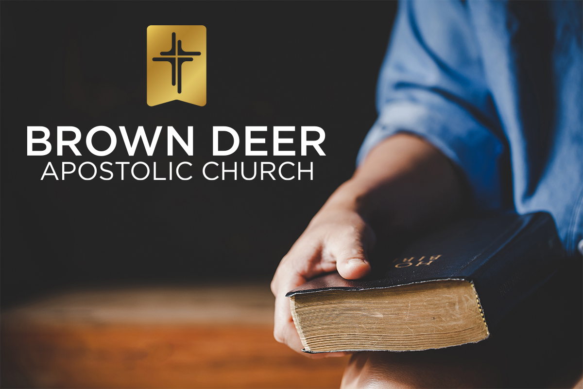 Brown Deer Apostolic Church